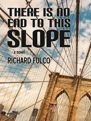 cover image of There Is No End to This Slope